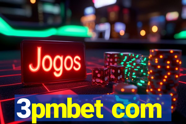 3pmbet com